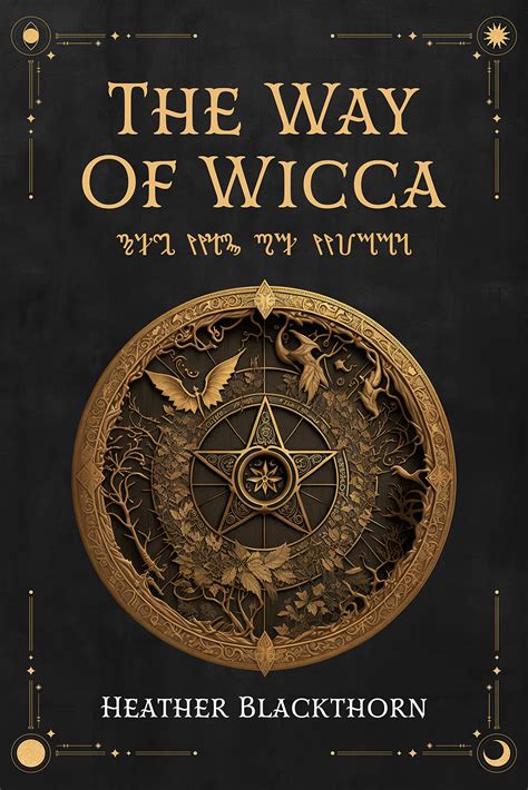 Wicca and the Moon: Lunar Magick and the Wiccan Connection to Nature